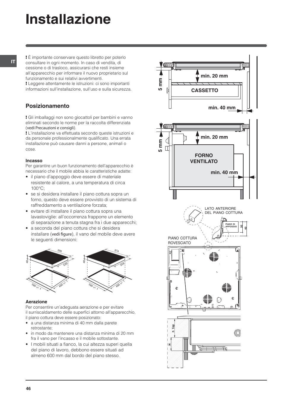 Installazione, Posizionamento | Indesit VRA 640 X User Manual | Page 46 / 80