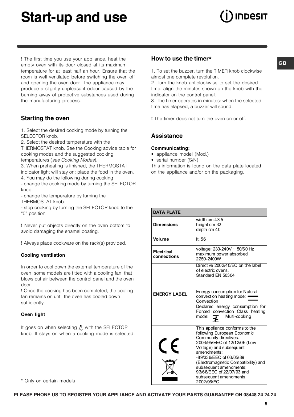 Start-up and use, Starting the oven, How to use the timer | Assistance | Indesit IF 51 K.A IX UK User Manual | Page 5 / 12