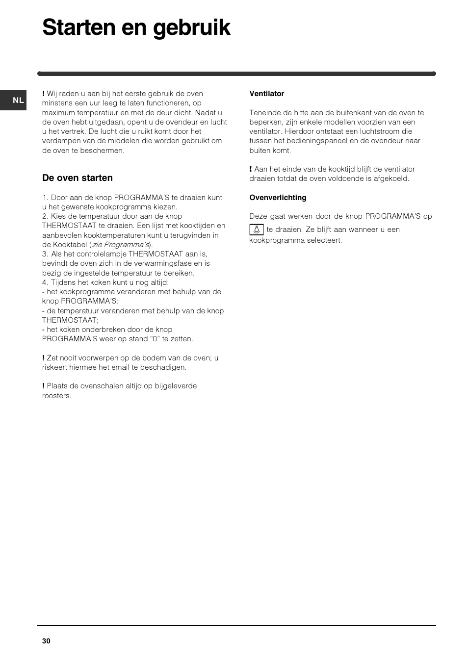 Starten en gebruik | Indesit HIM 50 K.A IX User Manual | Page 30 / 84