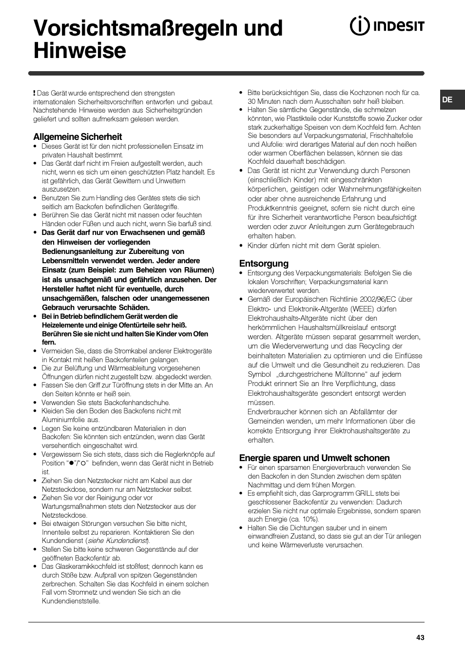 Vorsichtsmaßregeln und hinweise, Allgemeine sicherheit, Entsorgung | Energie sparen und umwelt schonen | Indesit HIM 531 EK.A IX User Manual | Page 43 / 68