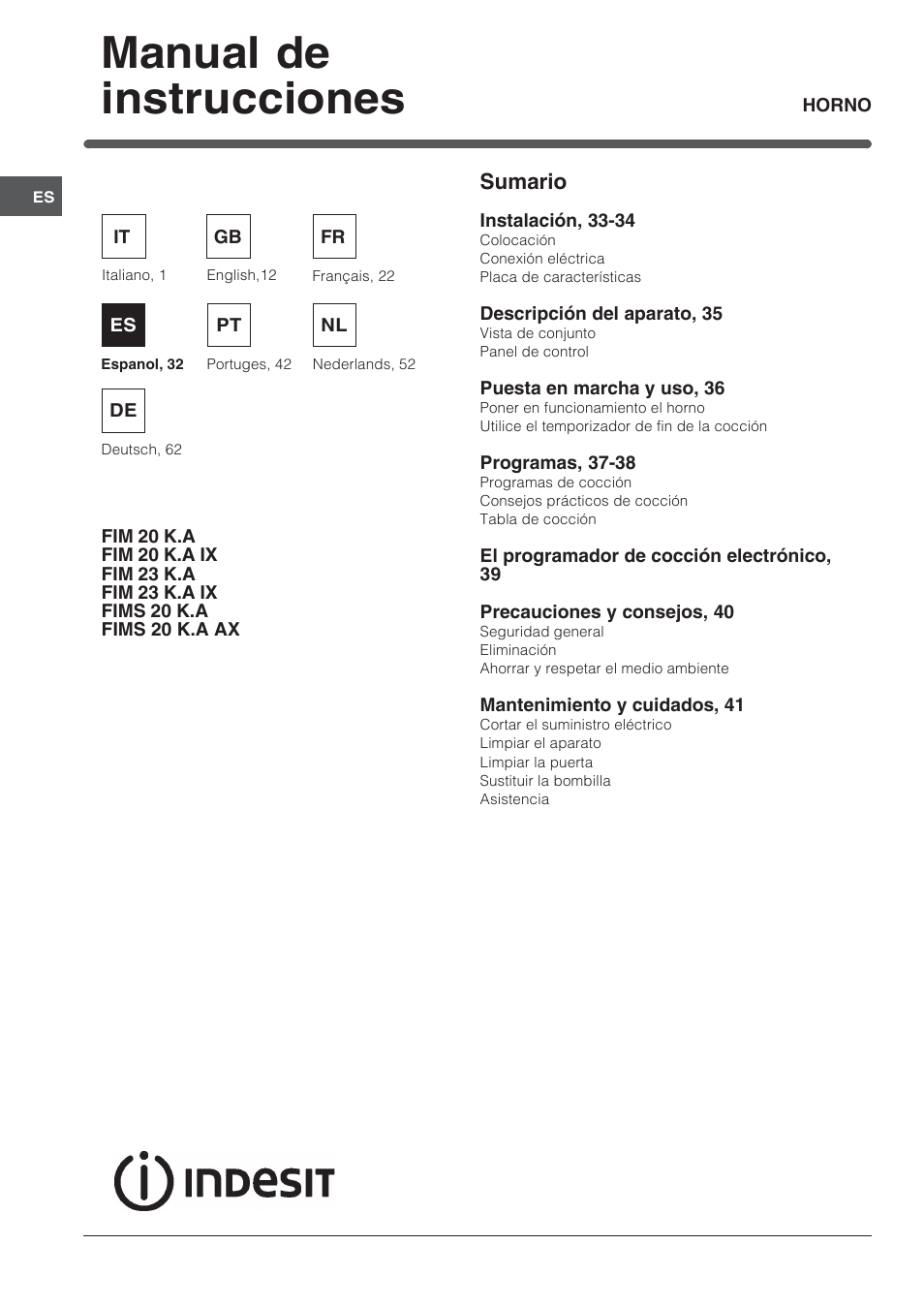 Manual de instrucciones | Indesit FIM 20 K.A IX User Manual | Page 32 / 72