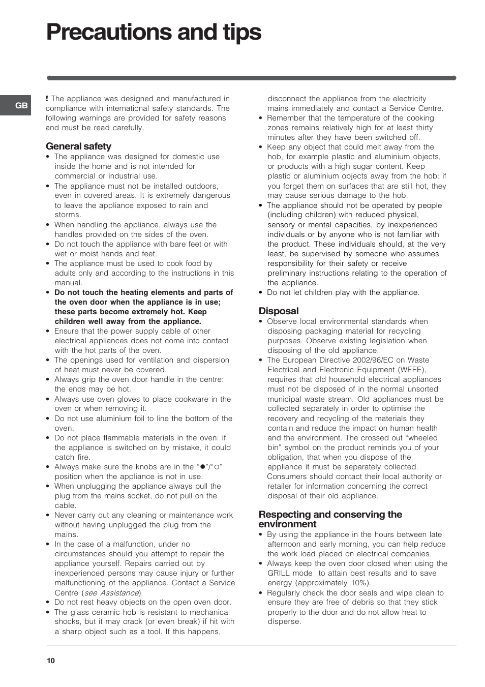 Precautions and tips, General safety, Disposal | Respecting and conserving the environment | Indesit HI 20.A IX User Manual | Page 10 / 68