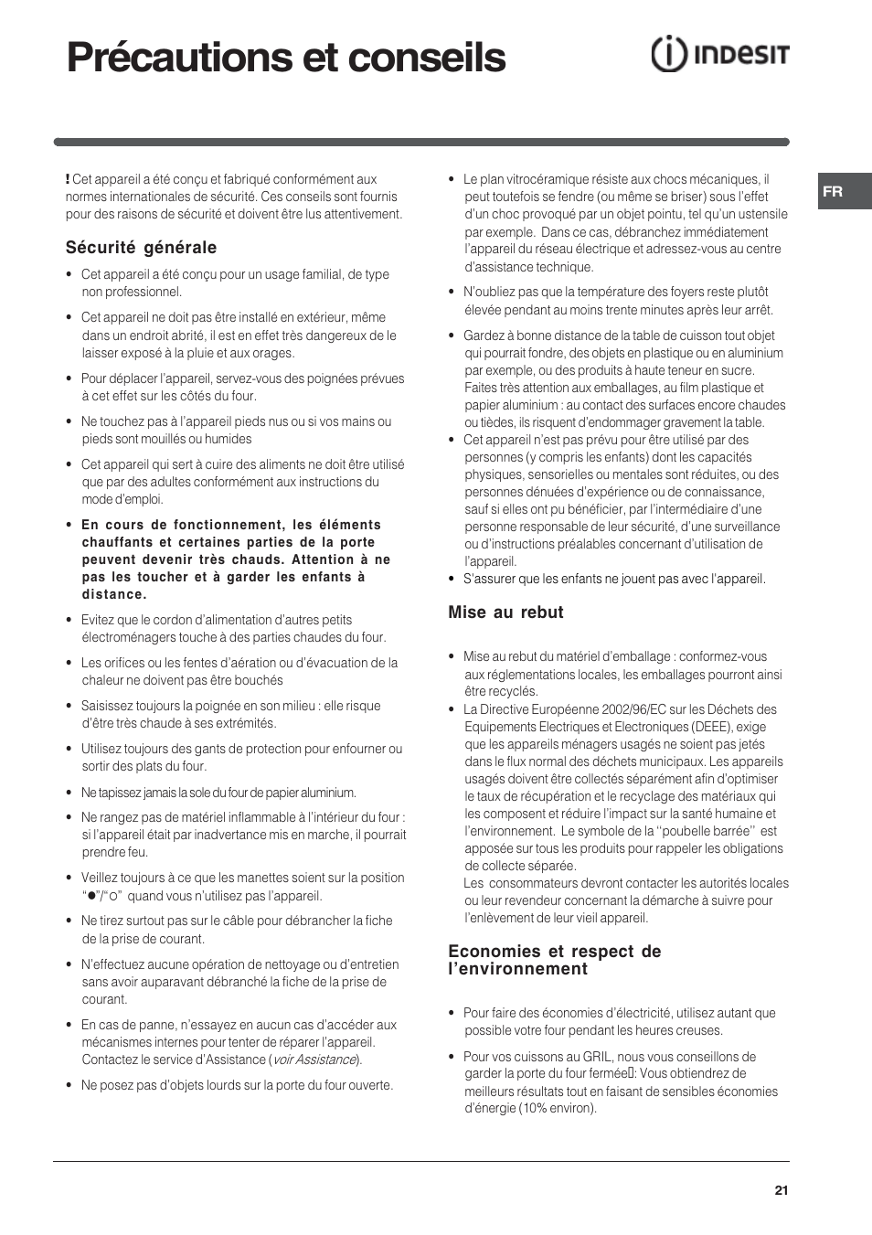 Précautions et conseils, Sécurité générale, Mise au rebut | Economies et respect de lenvironnement | Indesit HI 20.A IX User Manual | Page 21 / 68