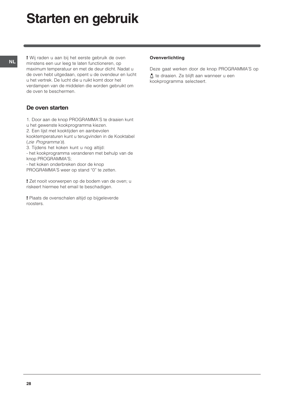 Starten en gebruik | Indesit HI 20.A IX User Manual | Page 28 / 68