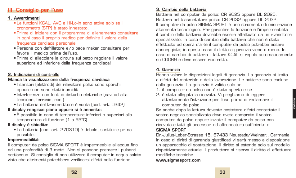 Iii. consiglio per l'uso | SIGMA PC 1300 User Manual | Page 29 / 42