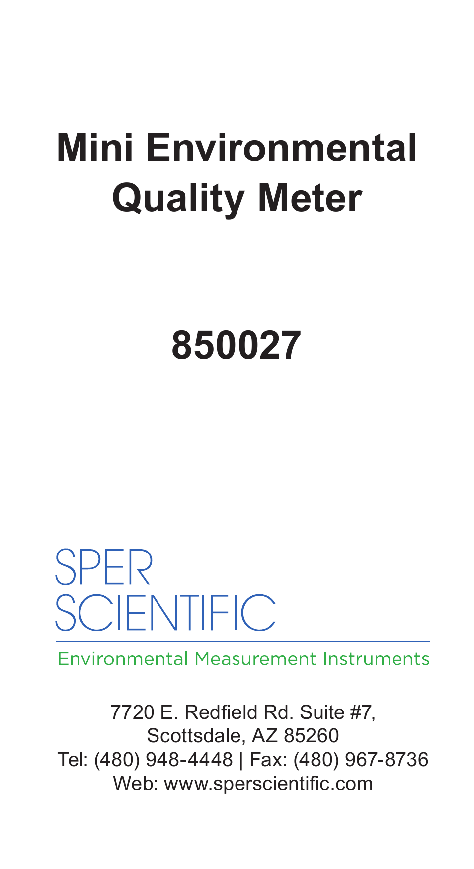 Sper Scientific 850027 Mini Environmental Quality Meter User Manual | 28 pages