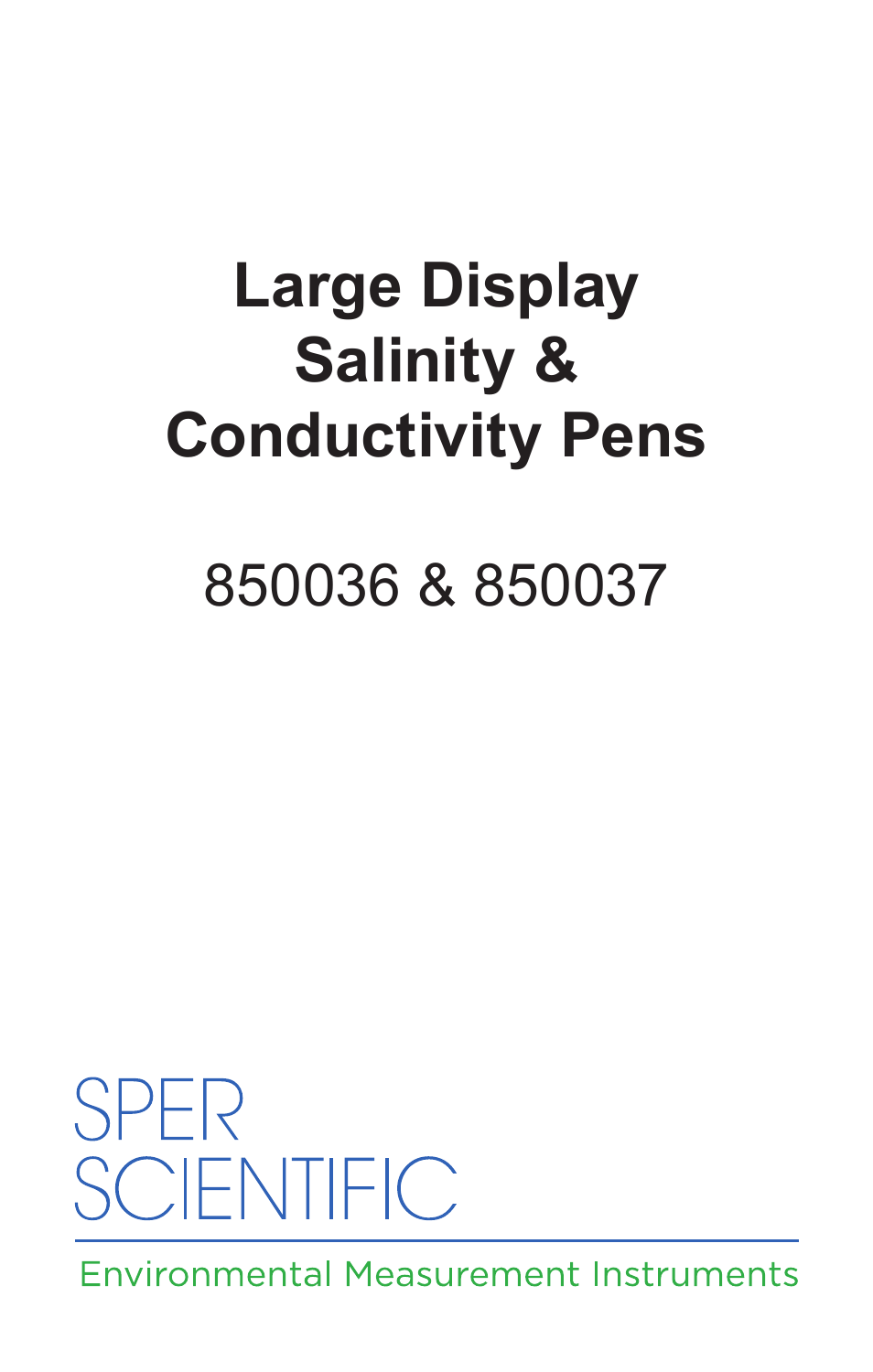 Sper Scientific 850037 Large Display Conductivity Pen User Manual | 56 pages