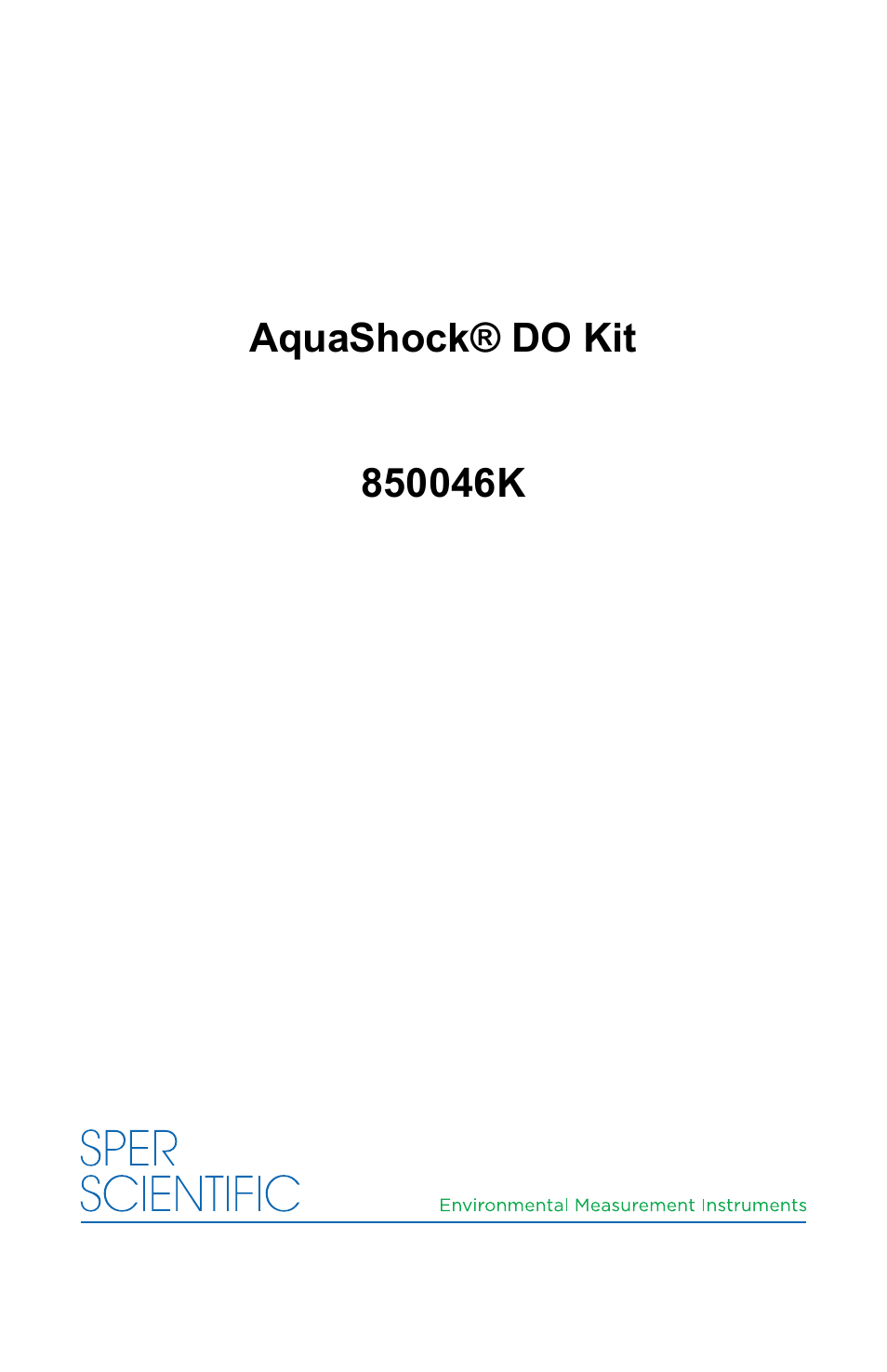 Sper Scientific 850046K AquaShock DO Kit User Manual | 28 pages