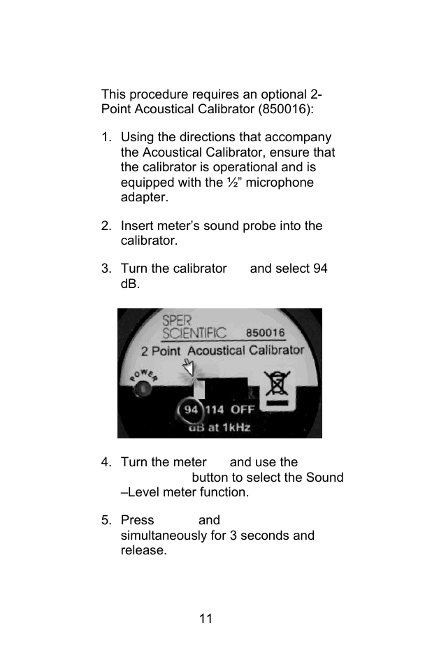 Sound calibration | Sper Scientific 850069 Environmental Quality Meter w/Sound User Manual | Page 11 / 32