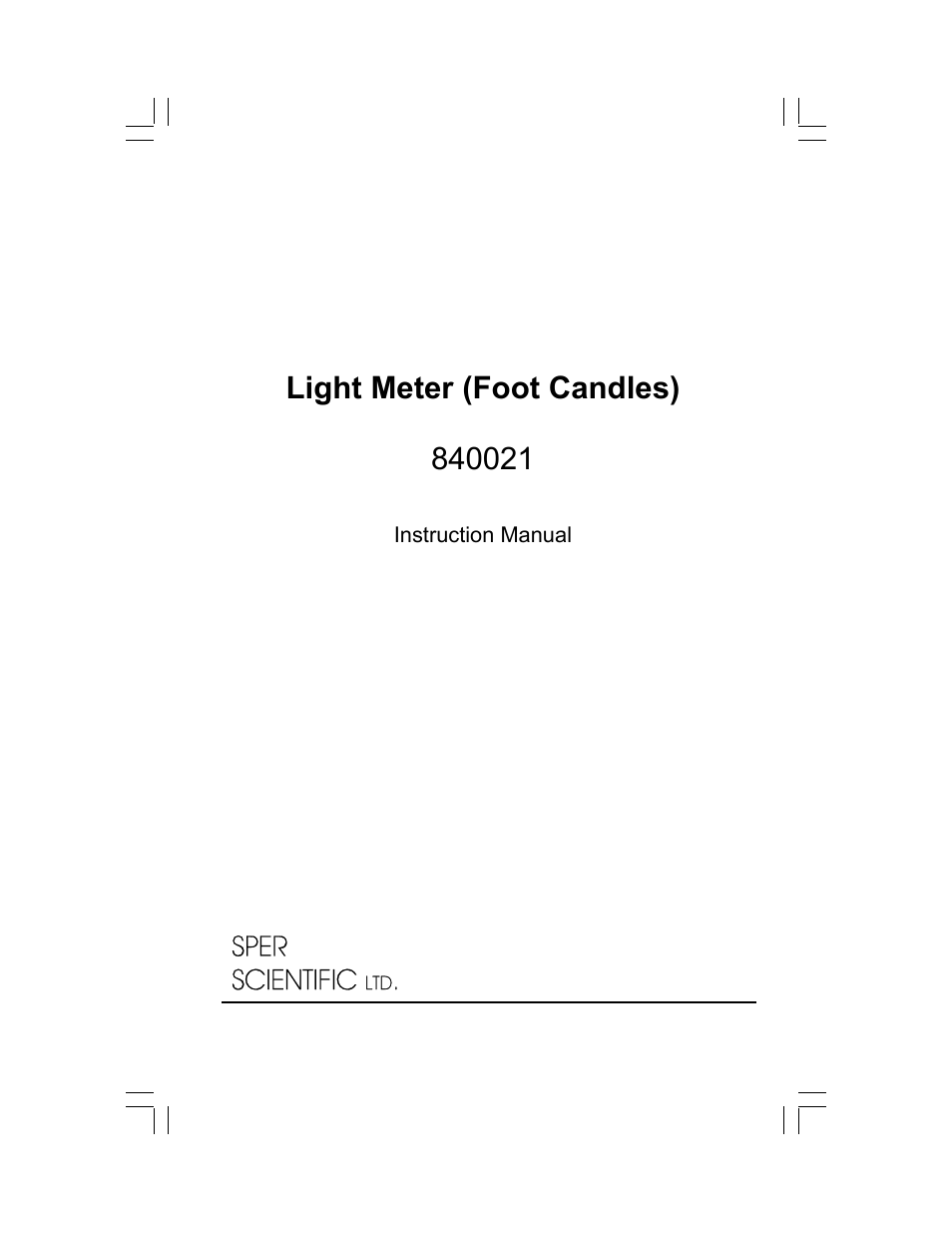 Sper Scientific 840021 Light Meter Foot Candle User Manual | 8 pages