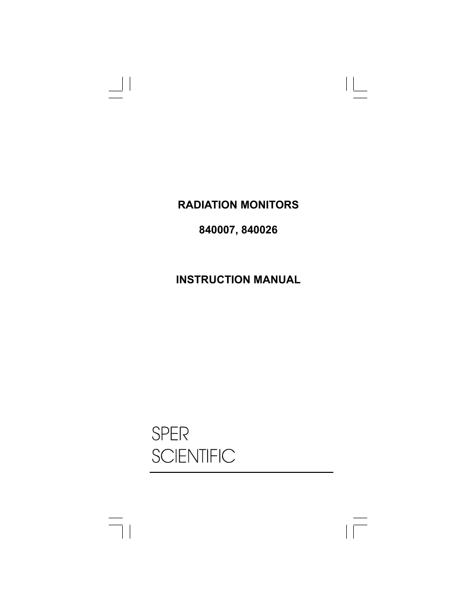 Sper Scientific 840007 Radiation Detection Meter User Manual | 12 pages