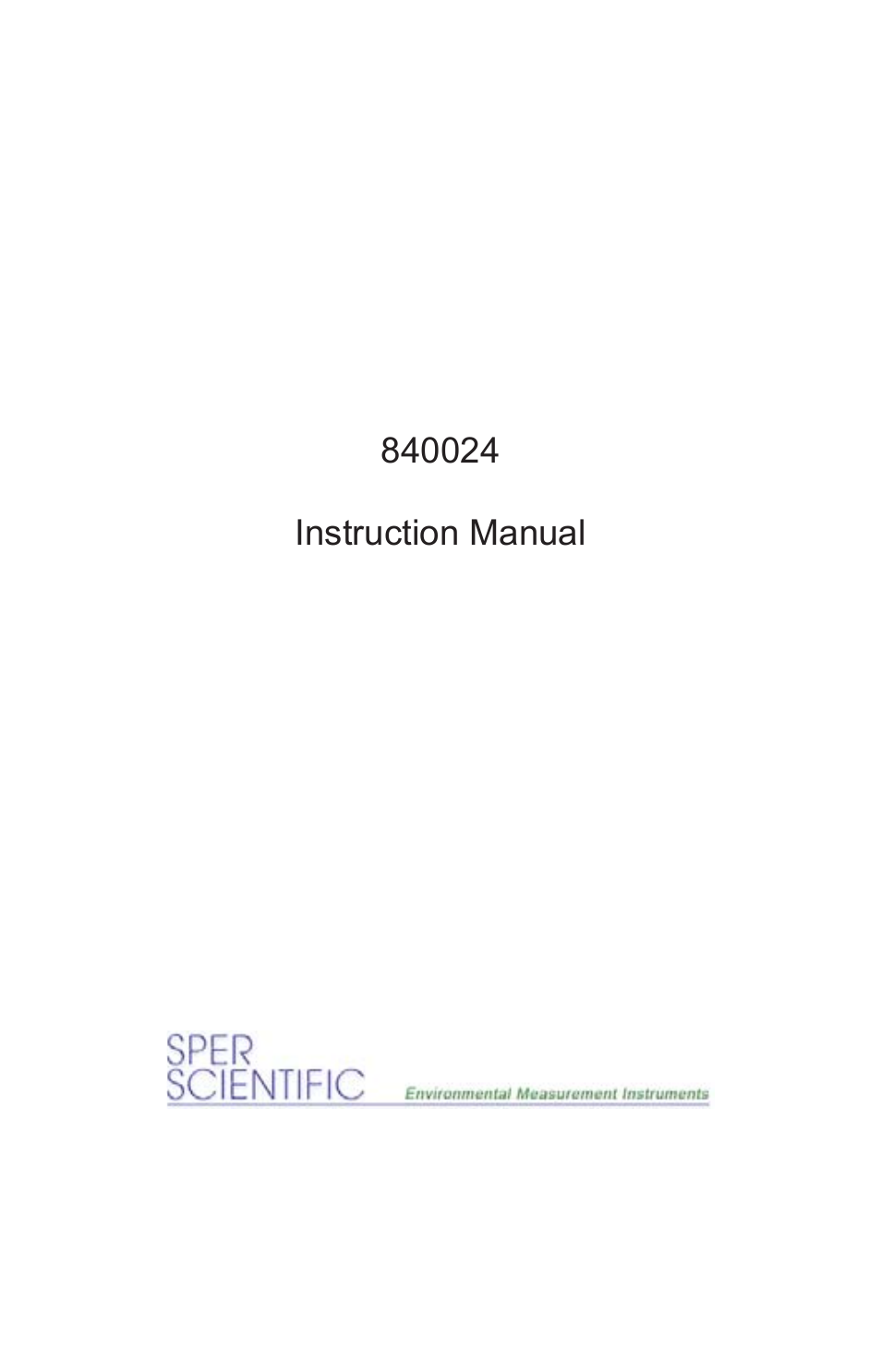 Sper Scientific 840024 Digital Radiation Meter User Manual | 24 pages