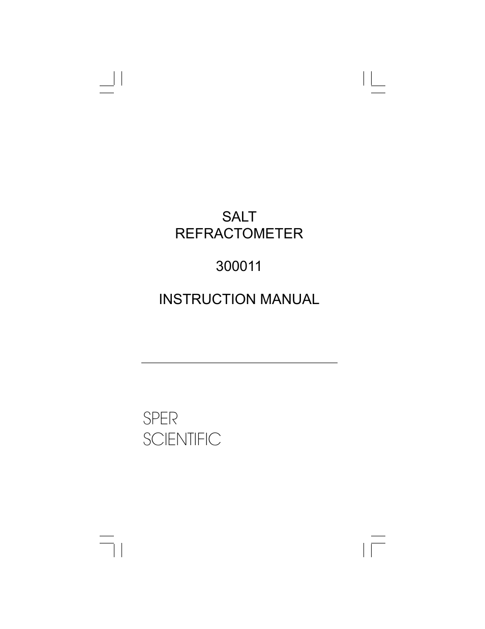 Sper Scientific 300011 Refractometer w/ ATC - Salt User Manual | 4 pages