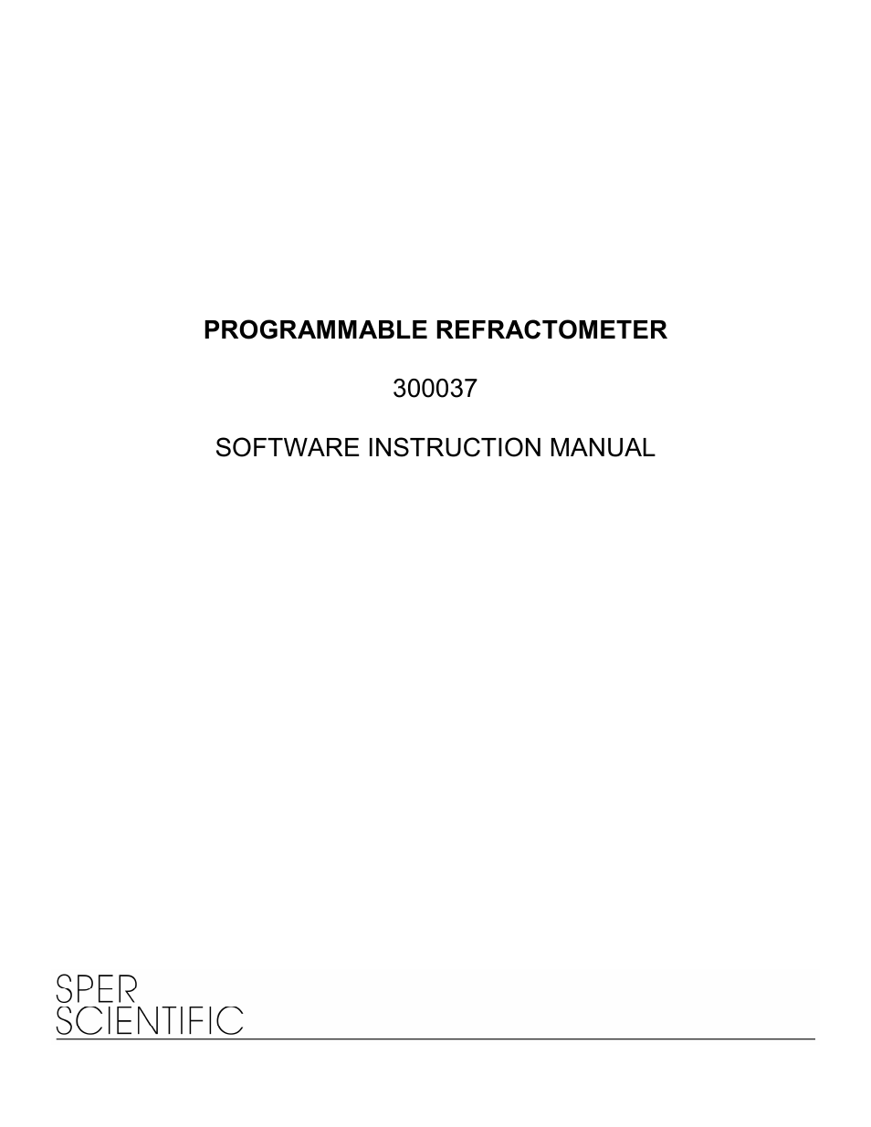 Sper Scientific 300038 Software for 300037 Refractometer User Manual | 19 pages