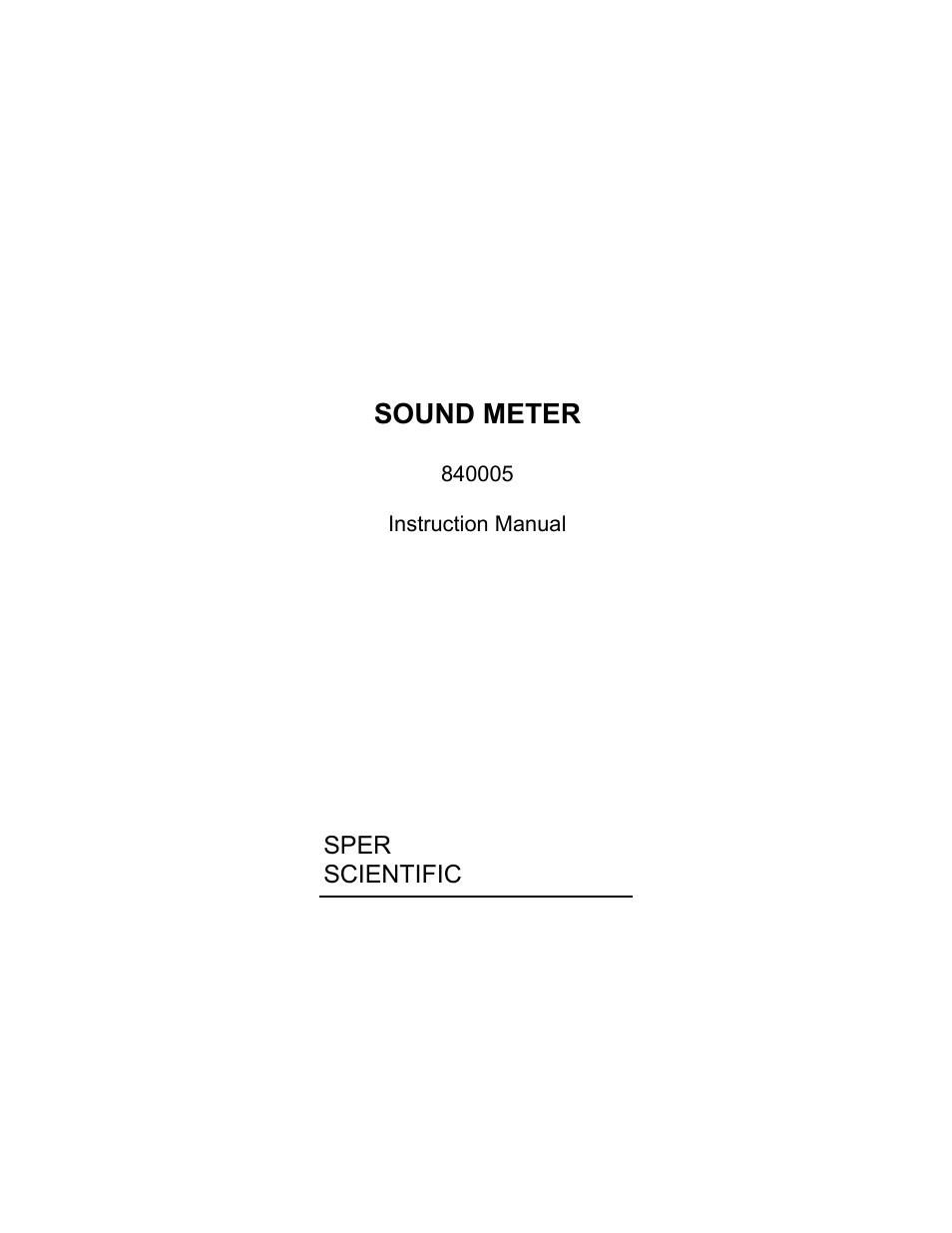 Sper Scientific 840005 Sound Meter - Analog User Manual | 4 pages