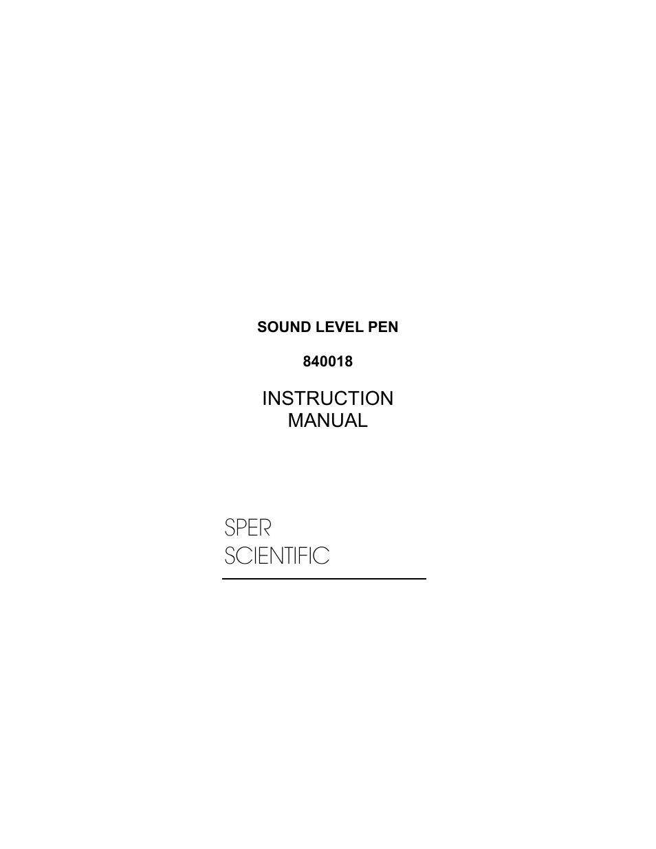 Sper Scientific 840018 Sound Level Meter Pen User Manual | 8 pages