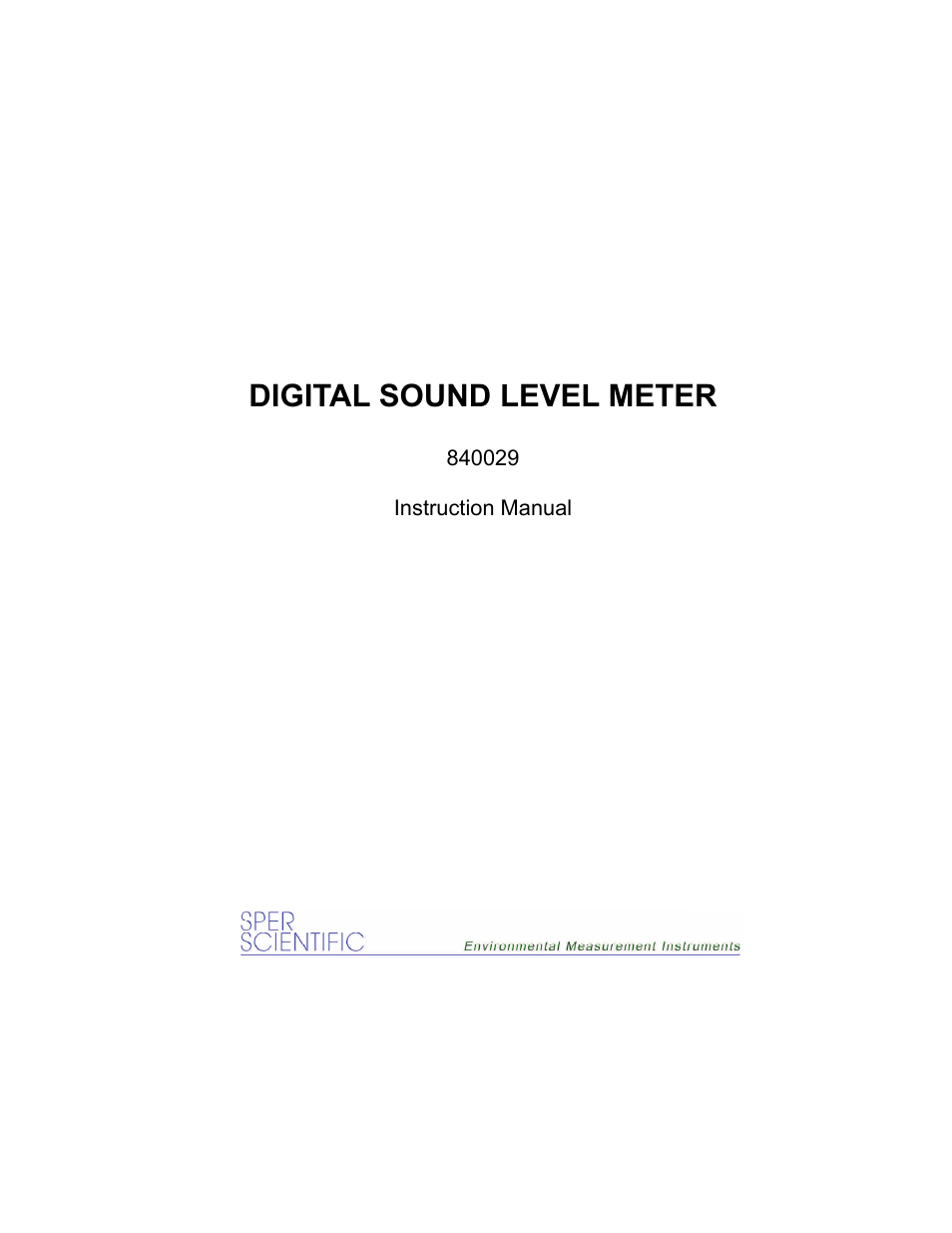Sper Scientific 840029 Sound Meter Digital User Manual | 8 pages