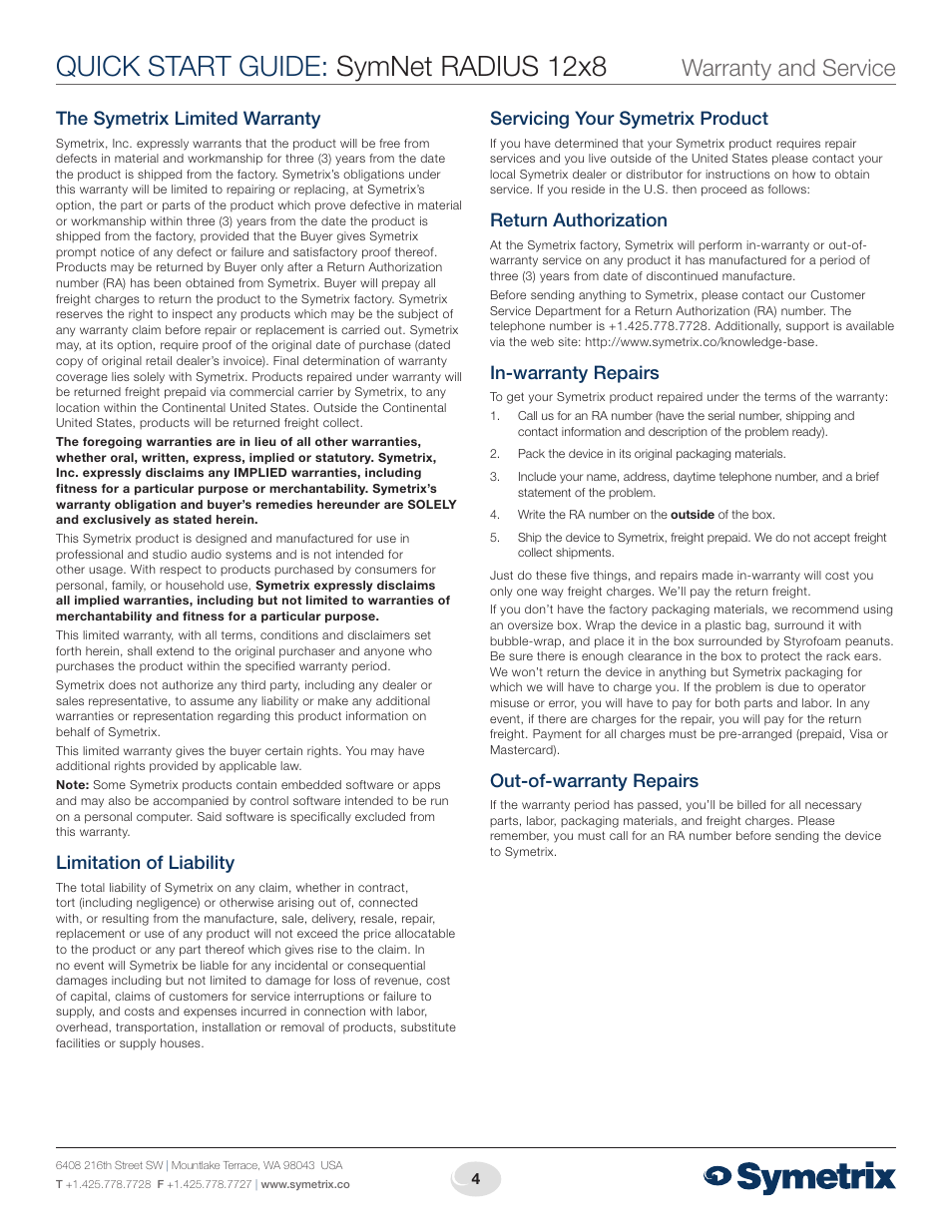 Quick start guide: symnet radius 12x8, Warranty and service, The symetrix limited warranty | Limitation of liability, Servicing your symetrix product, Return authorization, In-warranty repairs, Out-of-warranty repairs | Symetrix Radius 12x8 User Manual | Page 4 / 4