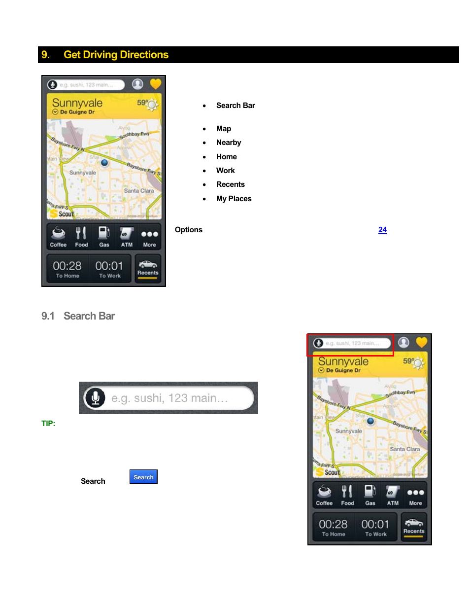Get driving directions, 1 search bar, Search bar | Telenav Scout v1.8 for iPhone (open market) User Manual | Page 16 / 67