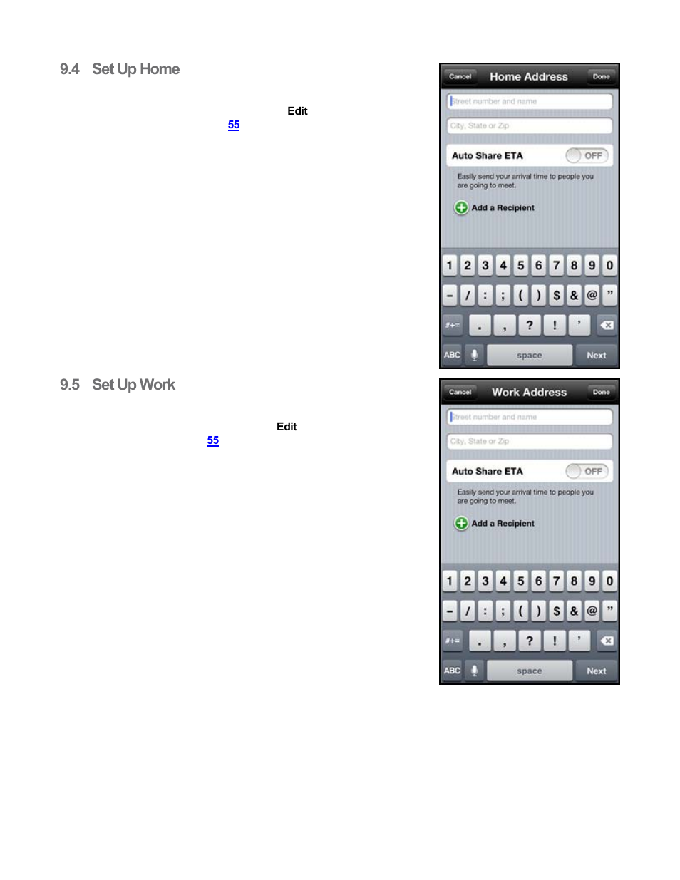 4 set up home, 5 set up work, Set up home | Set up work | Telenav Scout v1.8 for iPhone (open market) User Manual | Page 19 / 67