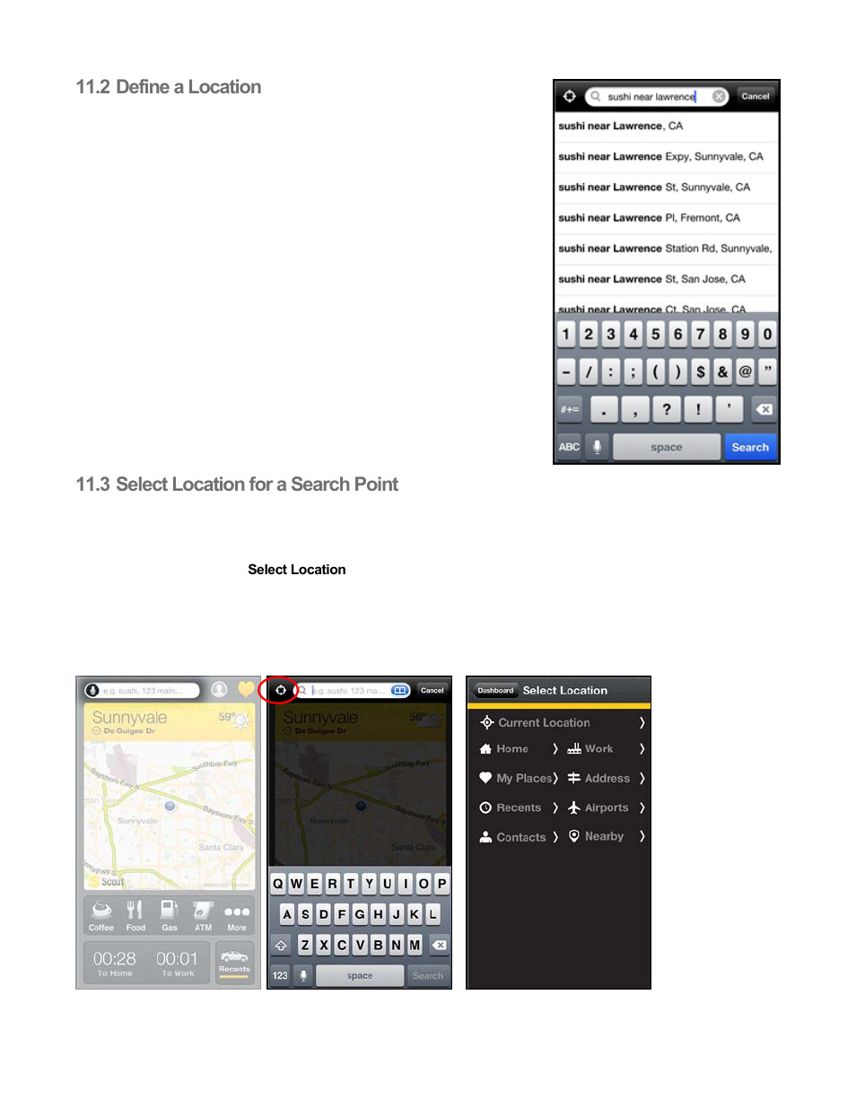 2 define a location, 3 select location for a search point, Define a location | Select location for a search point | Telenav Scout v1.8 for iPhone (open market) User Manual | Page 47 / 67