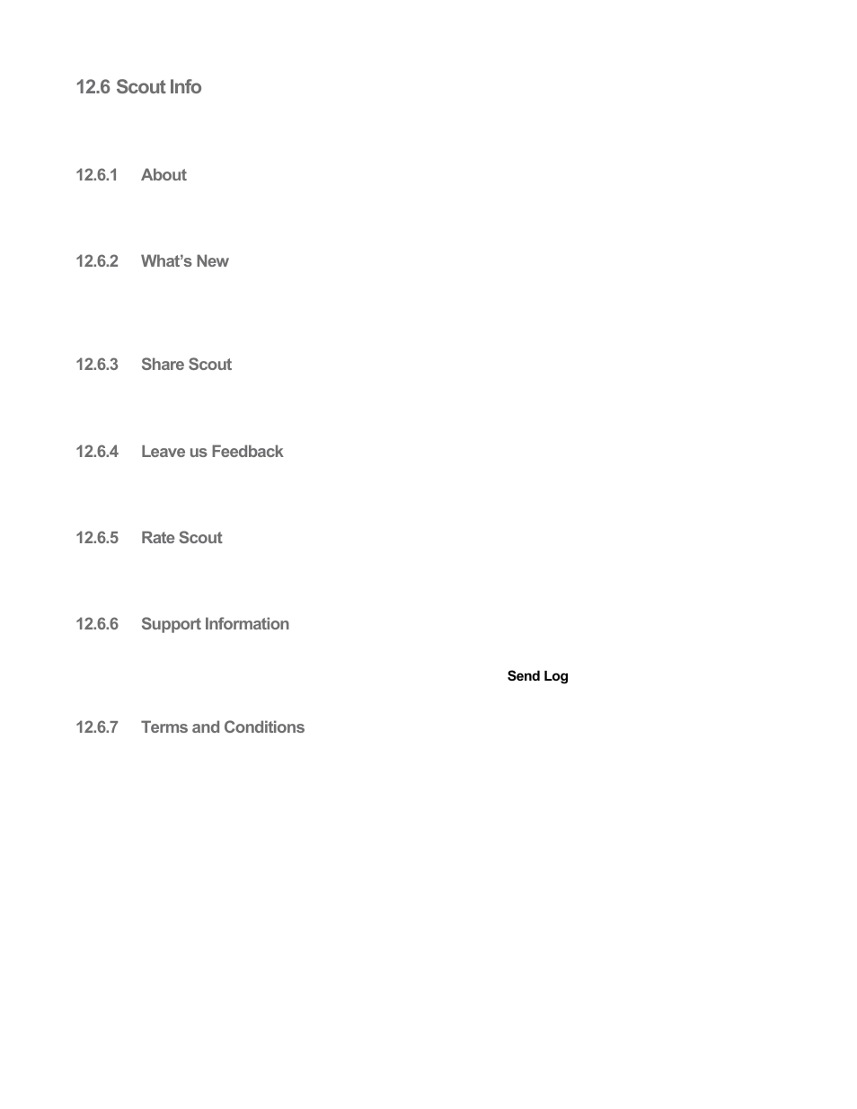 6 scout info, 1 about, 2 what’s new | 3 share scout, 4 leave us feedback, 5 rate scout, 6 support information, 7 terms and conditions, Scout info, About | Telenav Scout v1.8 for iPhone (open market) User Manual | Page 58 / 67