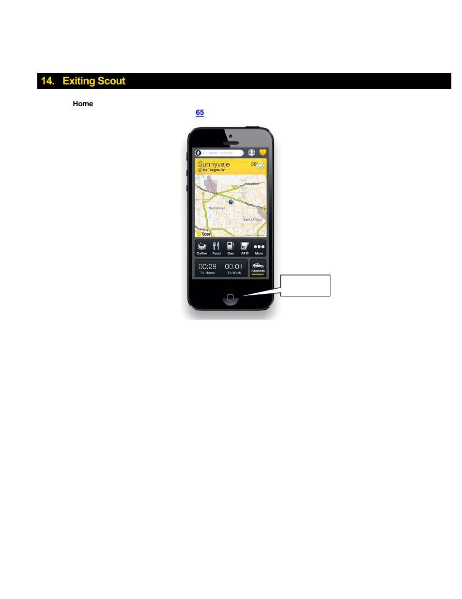 Exiting scout | Telenav Scout v1.8 for iPhone (open market) User Manual | Page 60 / 67