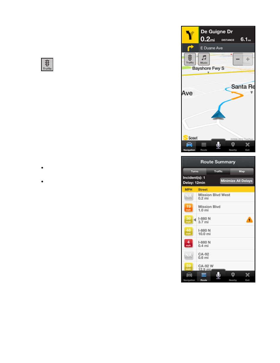 Avoiding traffic from traffic summary | Telenav Scout v1.6 for iPhone (open market) User Manual | Page 30 / 65