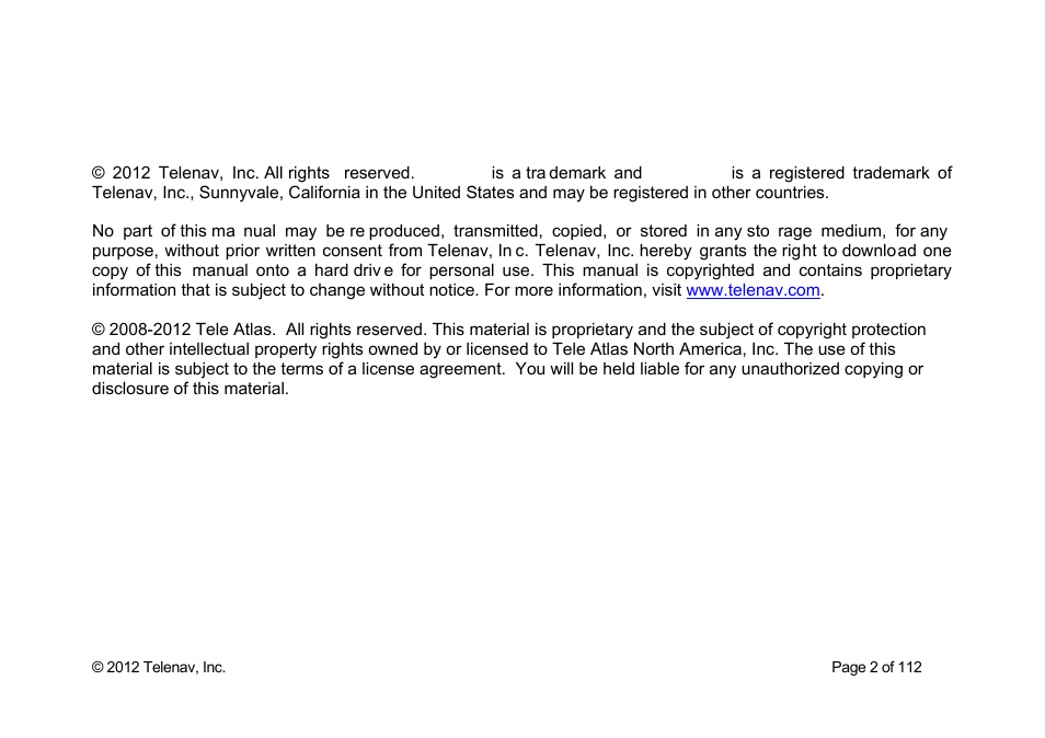 Copyright | Telenav Scout v1.0 for iPhone (open market) User Manual | Page 2 / 112