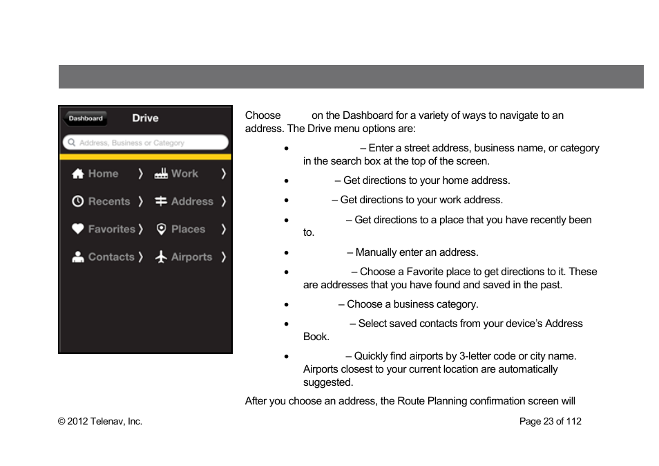 Drive menu | Telenav Scout v1.0 for iPhone (open market) User Manual | Page 23 / 112