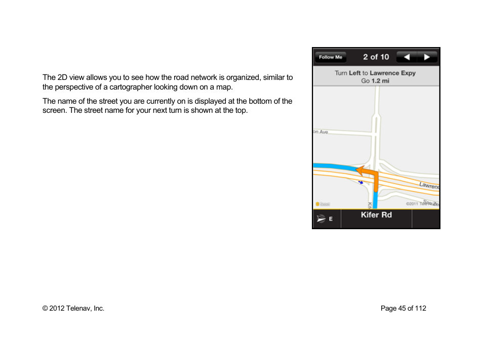 2d moving map | Telenav Scout v1.0 for iPhone (open market) User Manual | Page 45 / 112