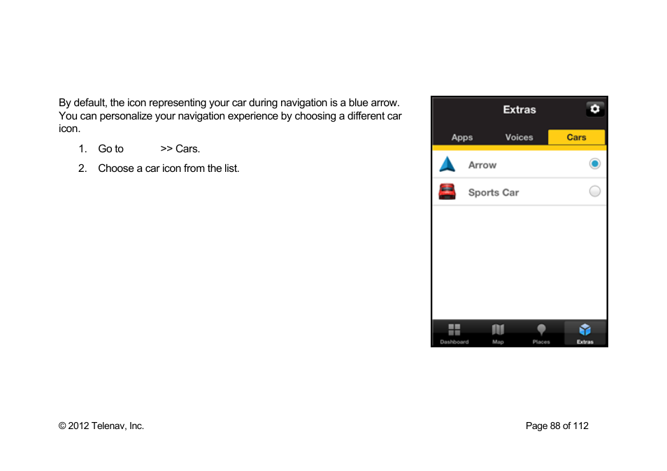 Cars | Telenav Scout v1.0 for iPhone (open market) User Manual | Page 88 / 112