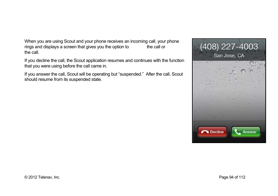 Taking an incoming call | Telenav Scout v1.0 for iPhone (open market) User Manual | Page 94 / 112