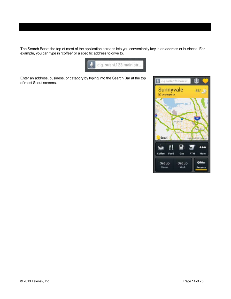 Search & voice command, 1 search, Search & voice command 7.1 search | Telenav Scout v1.4 for Android User Manual | Page 14 / 75