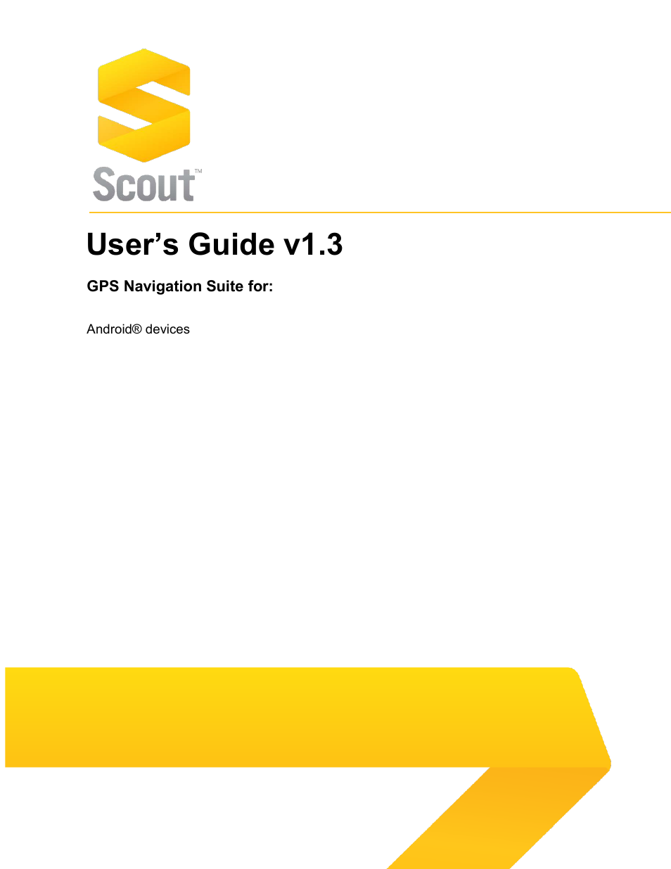 Telenav Scout v1.3 for Android User Manual | 85 pages