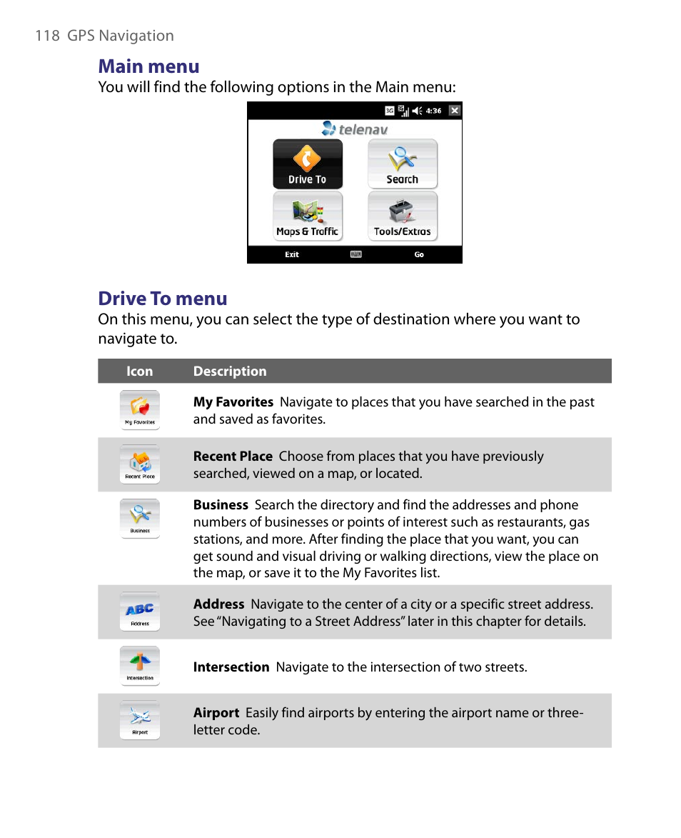 Main menu, Drive to menu, Main menu drive to menu | Telenav for Unlocked Supported Devices: Mobile Office - HTC Shift User Manual | Page 118 / 136