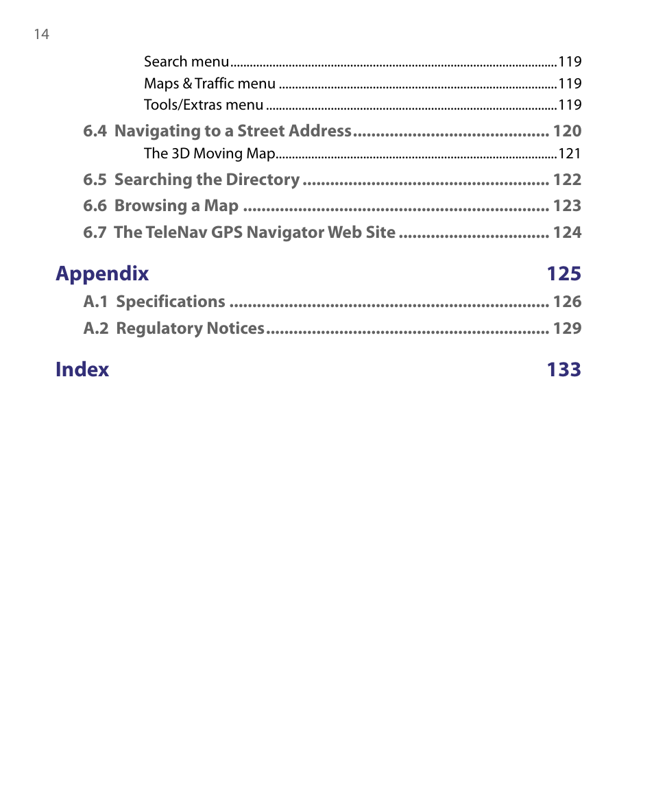 Appendix 125, Index 133 | Telenav for Unlocked Supported Devices: Mobile Office - HTC Shift User Manual | Page 14 / 136