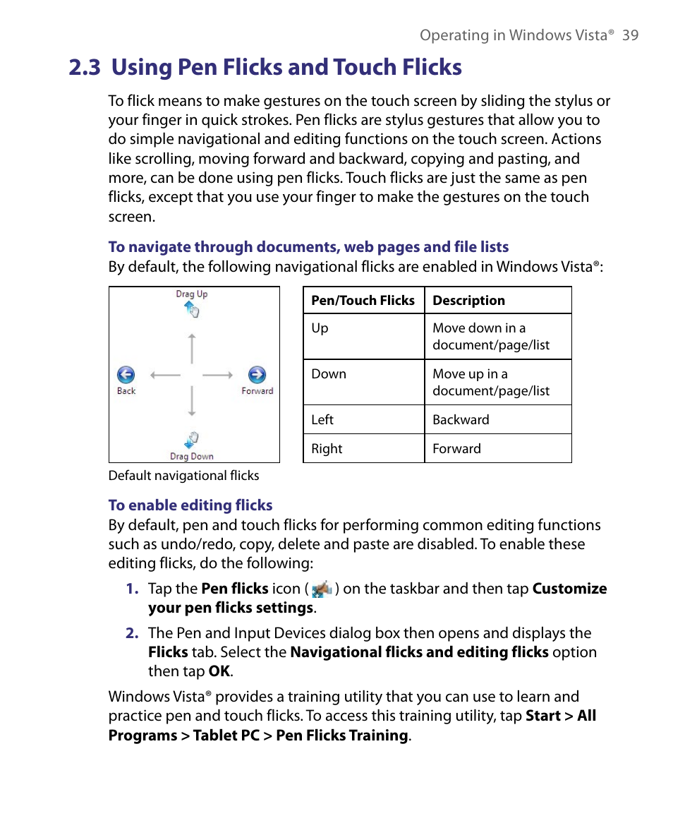3 using pen flicks and touch flicks | Telenav for Unlocked Supported Devices: Mobile Office - HTC Shift User Manual | Page 39 / 136