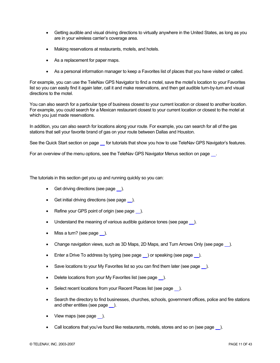 Quick start | Telenav for Sprint Supported Devices: v5.0 for Palm Treo 700p, Treo 755p User Manual | Page 11 / 43