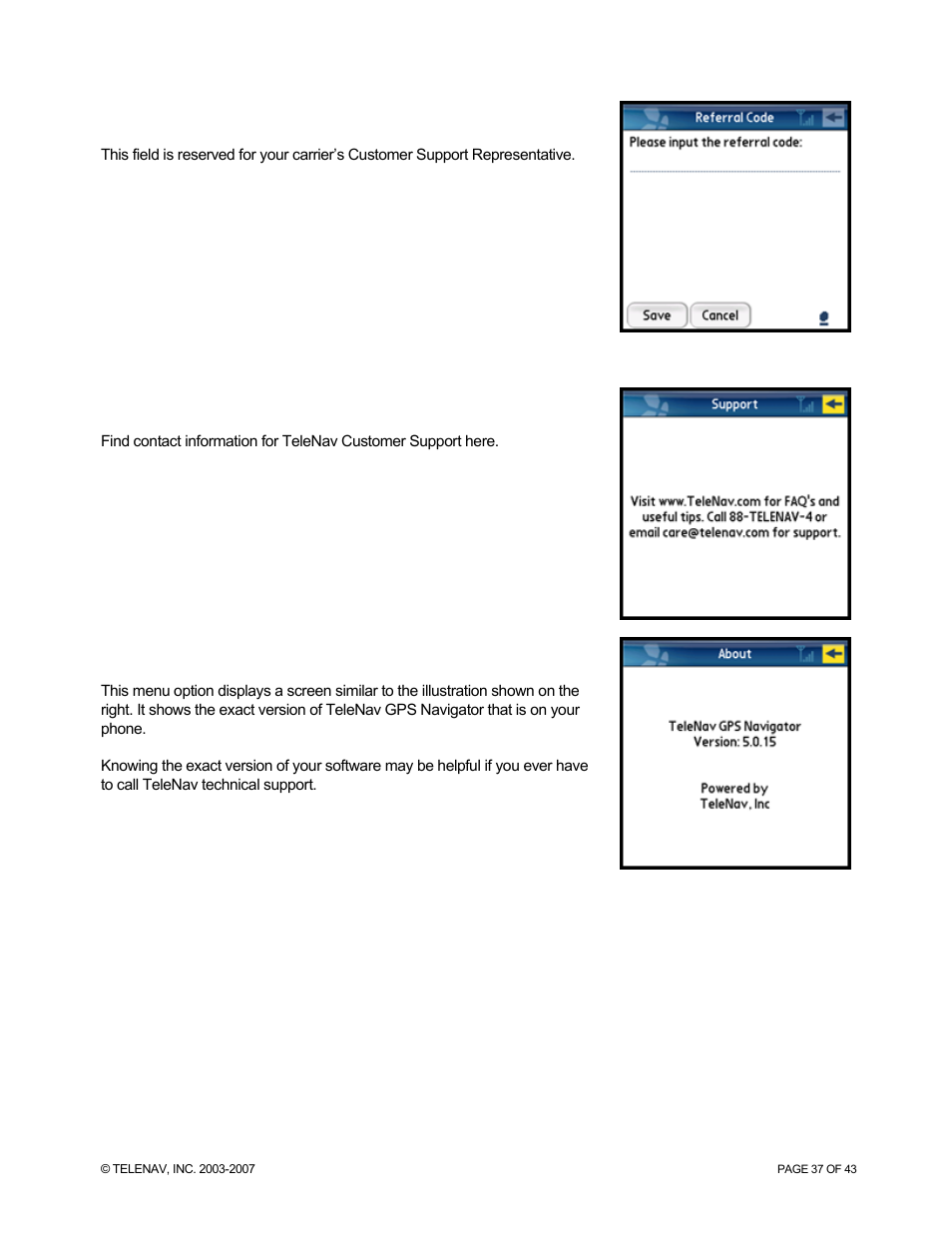 Referral, Support, About | Telenav for Sprint Supported Devices: v5.0 for Palm Treo 700p, Treo 755p User Manual | Page 37 / 43