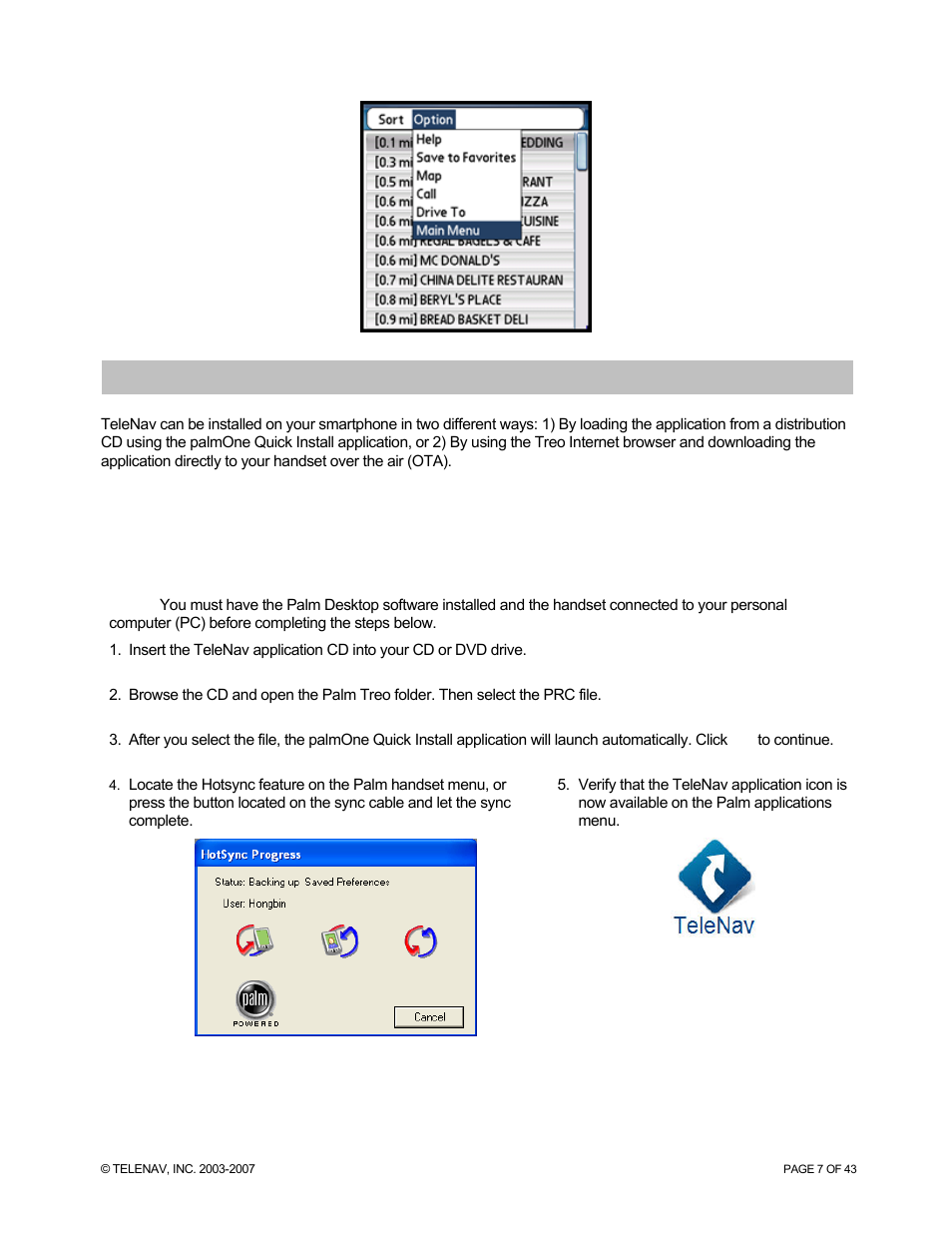 Installing the telenav gps navigator application, Installation instructions | Telenav for Sprint Supported Devices: v5.0 for Palm Treo 700p, Treo 755p User Manual | Page 7 / 43