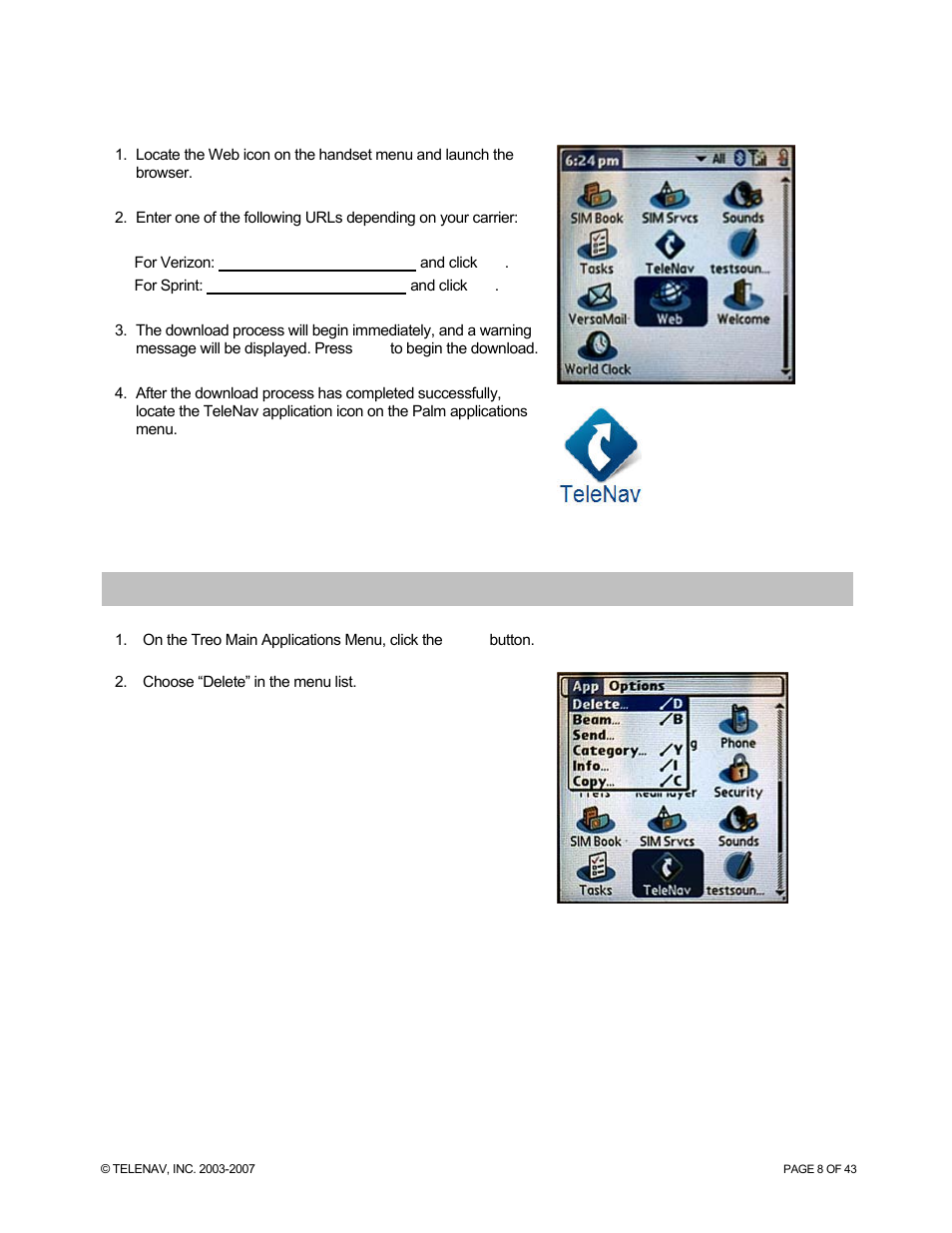 Removing telenav from the treo | Telenav for Sprint Supported Devices: v5.0 for Palm Treo 700p, Treo 755p User Manual | Page 8 / 43