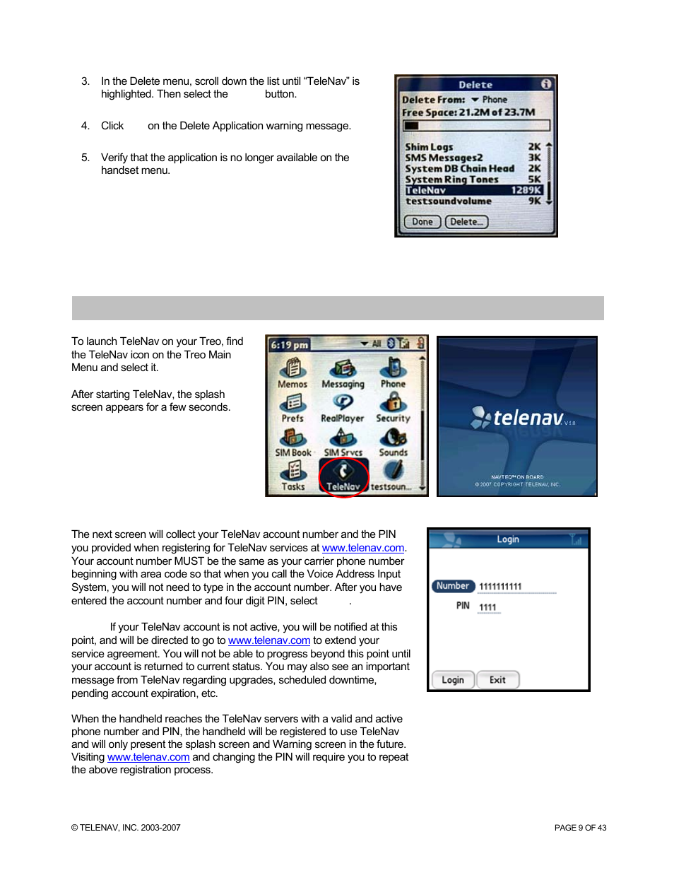 Launching the telenav gps navigator application, Login screen | Telenav for Sprint Supported Devices: v5.0 for Palm Treo 700p, Treo 755p User Manual | Page 9 / 43