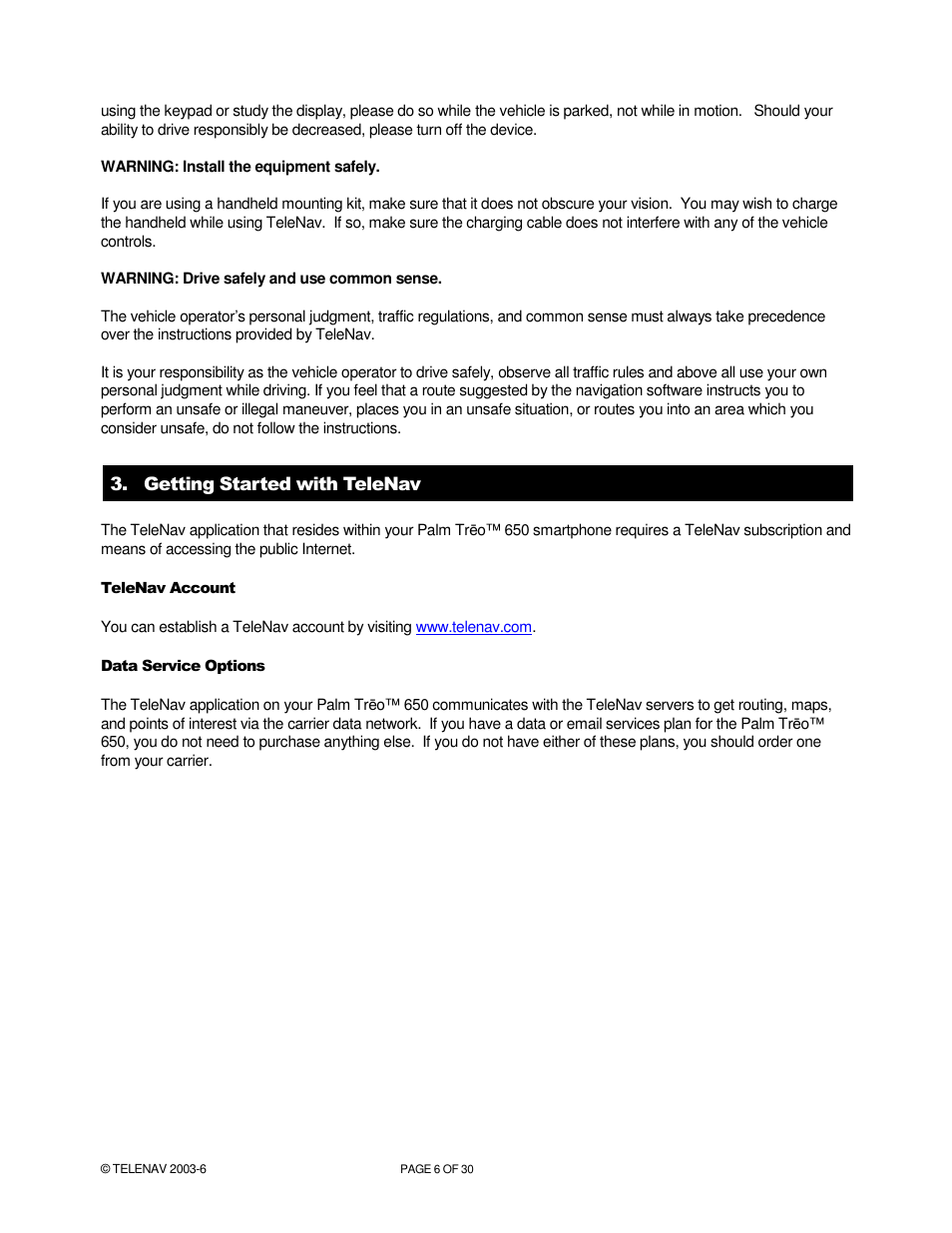 Telenav for Verizon Supported Devices: v4.1 for Palm Treo 650 User Manual | Page 6 / 30