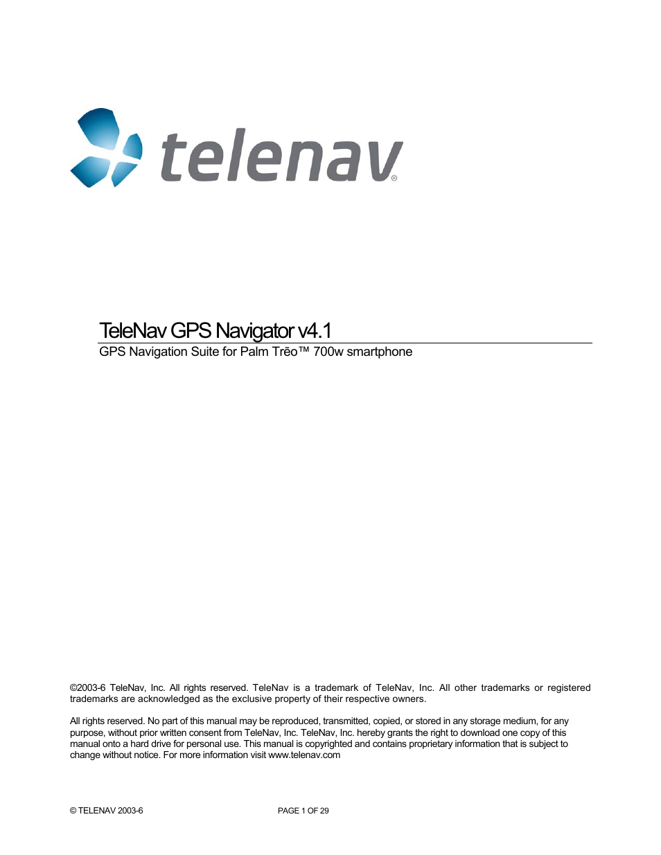 Telenav for Verizon Supported Devices: v4.1 for Palm Treo 700w User Manual | 29 pages