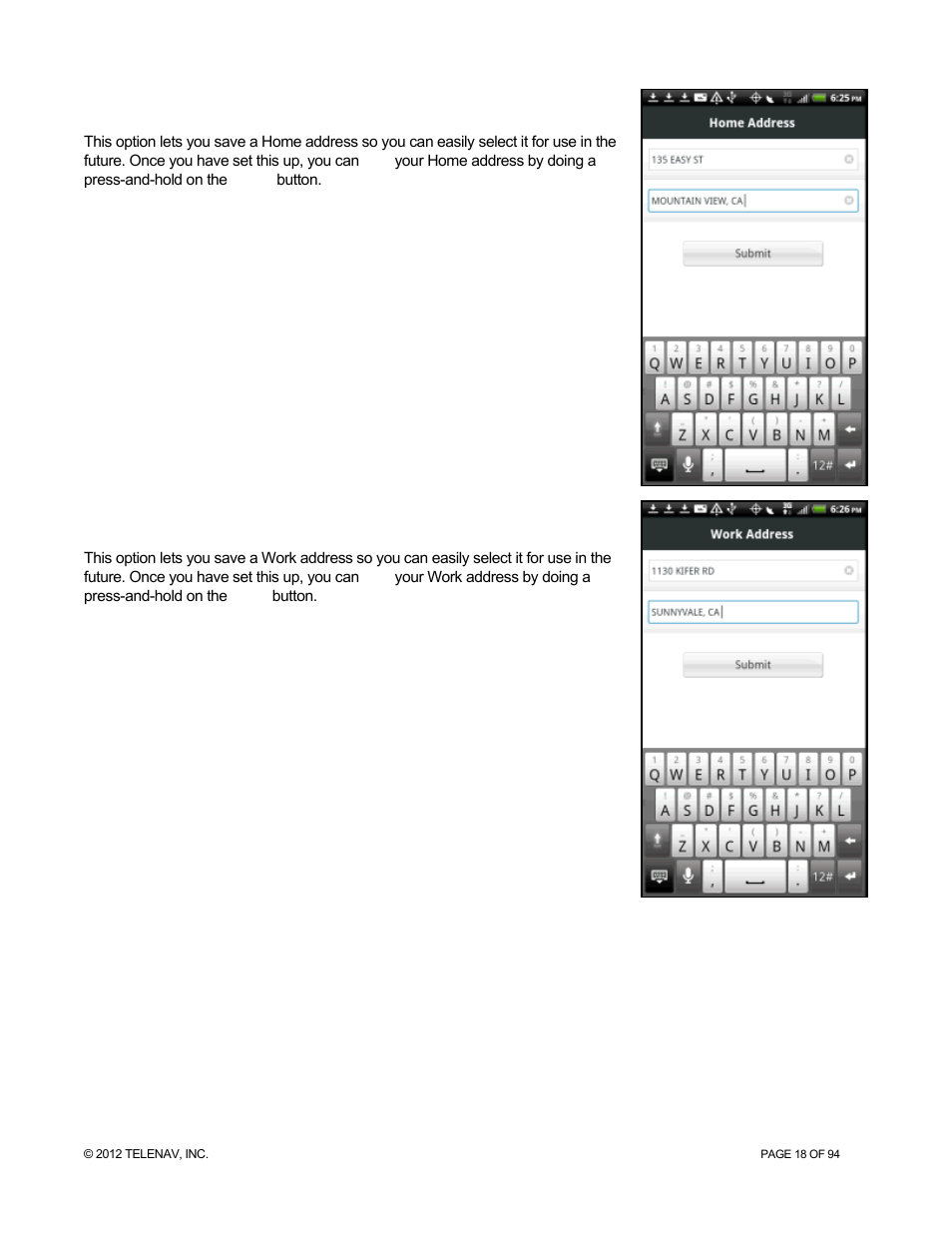 2 set up home, 3 set up work, Set up home | Set up work | Telenav for T-Mobile Supported Devices: v7.1 for Android phones User Manual | Page 18 / 94