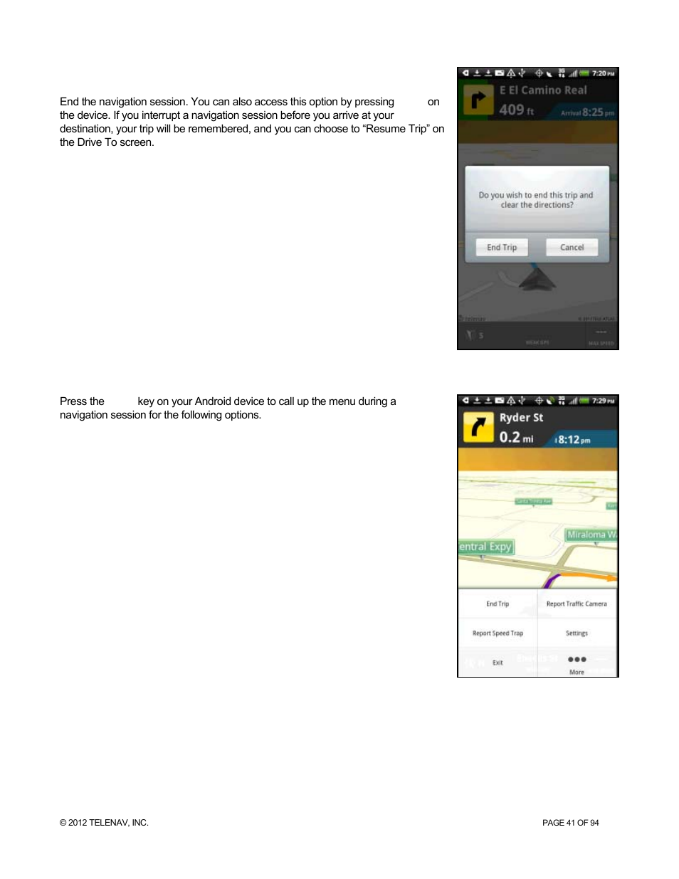 3 end trip, 18 navigation menu options, End trip | Navigation menu options | Telenav for T-Mobile Supported Devices: v7.1 for Android phones User Manual | Page 41 / 94