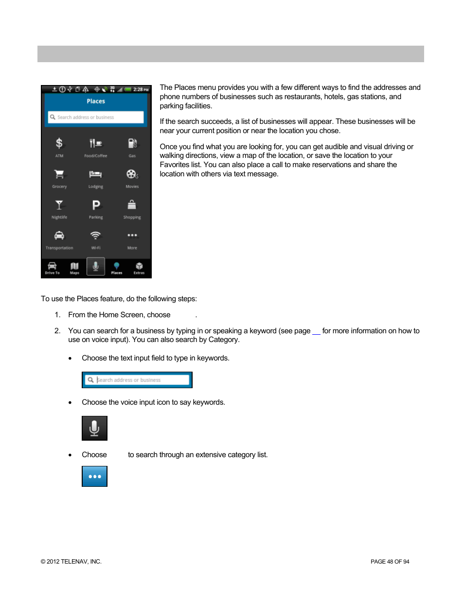 Places menu, For more det | Telenav for T-Mobile Supported Devices: v7.1 for Android phones User Manual | Page 48 / 94