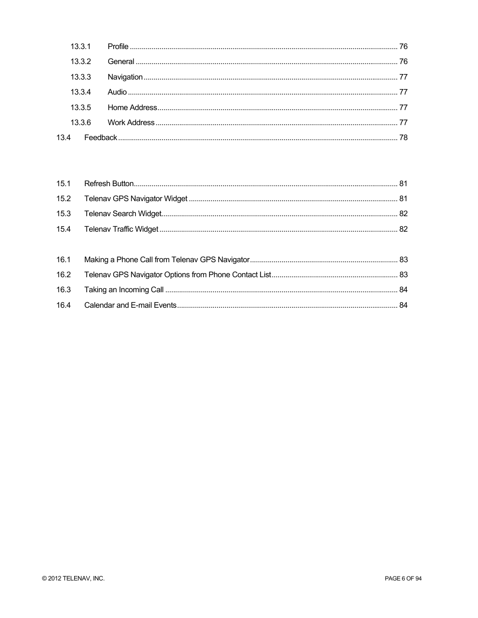 Telenav for T-Mobile Supported Devices: v7.1 for Android phones User Manual | Page 6 / 94