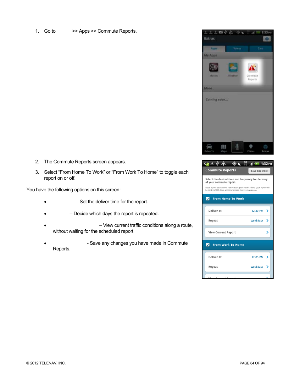 Telenav for T-Mobile Supported Devices: v7.1 for Android phones User Manual | Page 64 / 94